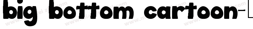 big bottom cartoon字体转换